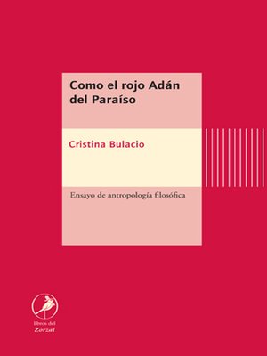 cover image of Como el rojo Adán del Paraíso